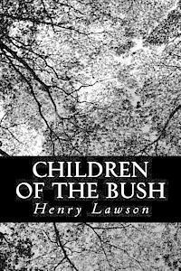 bokomslag Children of the Bush