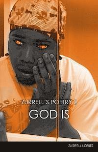 bokomslag Zurrell's Poetry 2: God Is: Zurrell's Poetry 2: God Is