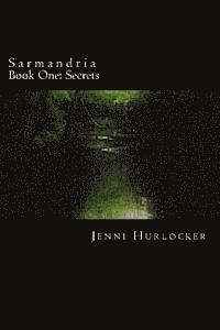 bokomslag Sarmandria: Book One: Secrets