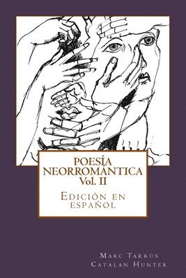 Poesía Neorromántica II: Catalan Hunter 1