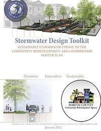 bokomslag Stormwater Design Toolkit: Sustainable Stormwater Update to the Community Redevelopment Area Stormwater Master Plan