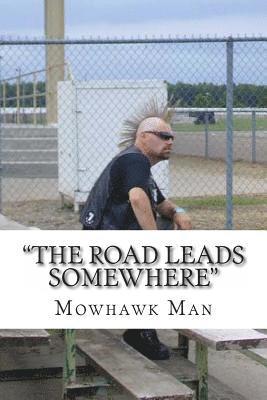 bokomslag "The Road Leads Somewhere"