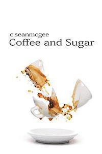 bokomslag Coffee and Sugar