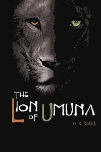 bokomslag The Lion of Umuna: The Legacy of the Nomads