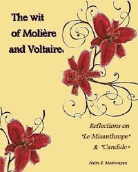 bokomslag The Wit of Moliere and Voltaire: Reflections on 'Le Misanthrope' and 'Candide'