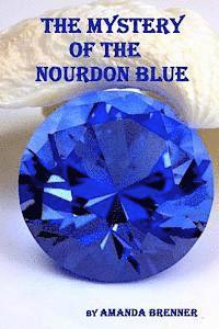 bokomslag The Mystery of the Nourdon Blue: A Sid Langdon Mystery