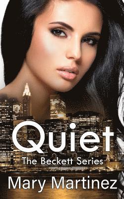 bokomslag Quiet (Book III The Beckett Series)