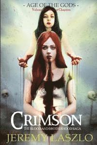 Crimson: Book 3.5 of The Blood and Brotherhood Saga 1