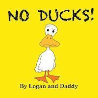 Logan - No Ducks!, Häftad