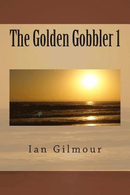 The Golden Gobbler 1