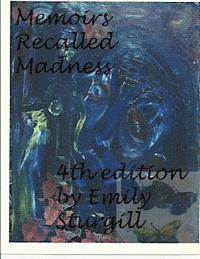 bokomslag Memoirs Recalled Madness.: a personal account of manic-depressive illness