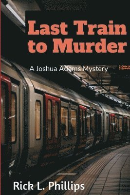 Last Train to Murder 1