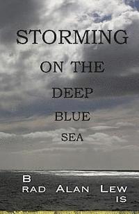 bokomslag Storming on the Deep Blue Sea