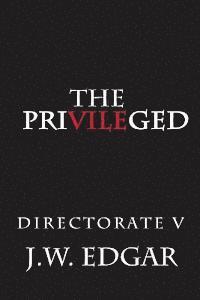 bokomslag The PriVILEged