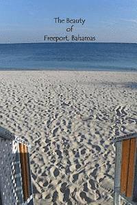 Velyn Cooper - The Beauty of Freeport, Bahamas, Häftad