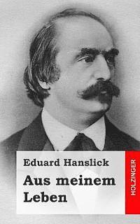 Eduard Hanslick - Aus meinem Leben, Häftad