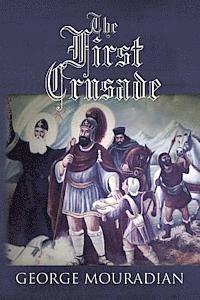 bokomslag The First Crusade: --