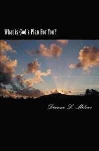 bokomslag What is God's Plan For You?