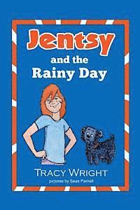 Jentsy and the Rainy Day 1