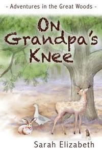 bokomslag On Grandpa's Knee