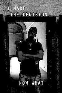 Mary Philips Jones - I made the decision.....Now what.....: A New Believer's Handbook First Steps, Häftad