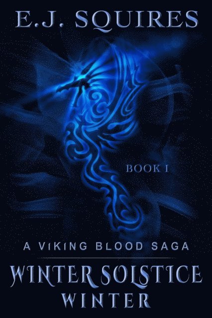 Winter Solstice Winter: A Viking Blood Saga - Book 1 1