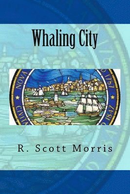 bokomslag Whaling City