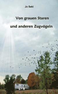 bokomslag Von grauen Staren und anderen Zugvögeln