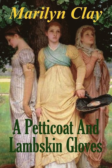 bokomslag Petticoat And Lambskin Gloves