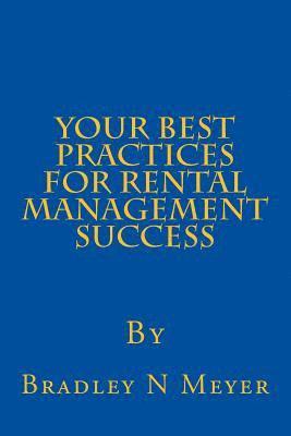 Your Best Practices For Rental Management Success 1
