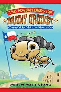 bokomslag The Adventures of Danny Cricket
