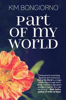 Part of My World: Short Stories 1