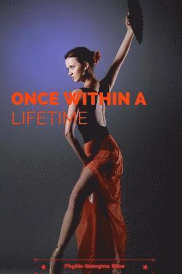 bokomslag Once Within A Lifetime