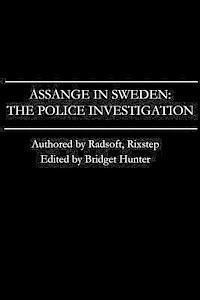 bokomslag Assange in Sweden: The Police Investigation