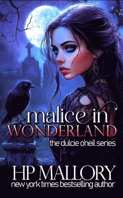 H P Mallory, H. P. Mallory, H.P. Mallory - Malice In Wonderland, Häftad