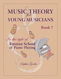 bokomslag Music Theory for Young Musicians in the Style of Russian School of Piano Playing