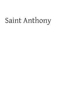 bokomslag Saint Anthony: The Saint of the Whole World