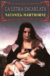 Nathaniel Hawthorne - La letra escarlata, Häftad