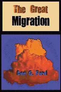Don G. Ford - The Great Migration, Häftad