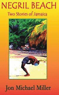 bokomslag Negril Beach: Two Stories of Jamaica