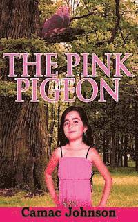 bokomslag The Pink Pigeon