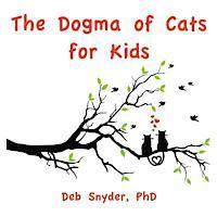 bokomslag The Dogma of Cats for Kids