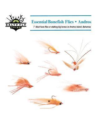 Drew Chicone - Essential Bonefish Flies - Andros, Häftad