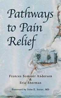 Pathways to Pain Relief 1