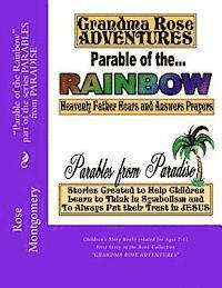 bokomslag Parable of the Rainbow: Book Collection 'Grandma Rose ADVENTURES'