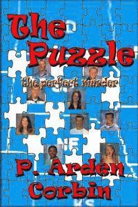 P. Arden Corbin - The Puzzle -- the perfect murder, Häftad