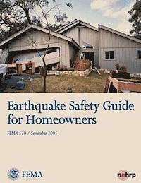 bokomslag Earthquake Safety Guide for Homeowners (FEMA 530 / September 2005)