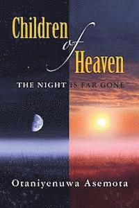 bokomslag children of heaven: the night is far gone