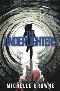 bokomslag The Underlighters
