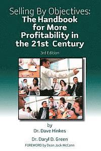 bokomslag Selling by Objectives: The Handbook for More Profitability in the 21st Century